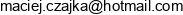Maciej Czajka Email address
