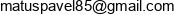 Pavel Matus Software Development Email address