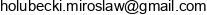 Biuro Inzynierskie Miroslaw Holubecki Email address