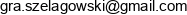 Gracjan Szelagowski Email address