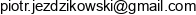 Brand Piotr Jezdzikowski Email address