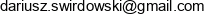 Dariusz Swirdowski Email address