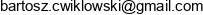 Bartosz Cwiklowski Adres e-mail