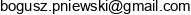 Bogusz Pniewski Email address