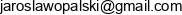 Jaroslaw Opalski Adres e-mail