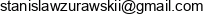 Stanislaw Zurawski Email address