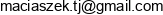 H J Tom Tomasz Maciaszek Adres e-mail