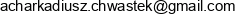 Ach Arkadiusz Chwastek Email address