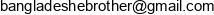 Bangladeshebrother Email address