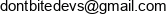 Don T Bite Devs Adres e-mail