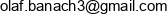 Olaf Banach Email address