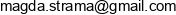 Przedsiebiorstwo Uslugowe Wynajem Domkow Mamastra Malgorzata Strama Magdalena Strama Spolka Cywilna Email address