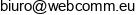 Webcomm W Likwidacji Adres e-mail