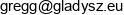 G7t Grzegorz Gladysz Email address