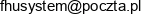 F H U System Wojciech Rej Email address