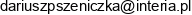 Dariusz Pszeniczka Email address