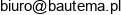 Bautema Spolka Z Ograniczona Odpowiedzialnoscia Email 1