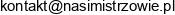 Nasimistrzowie Pl W Likwidacji Adres e-mail