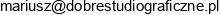 Dobre Studio Graficzne Mariusz Cempa Email address