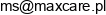Michal Sinkiewicz Maxcare Email address