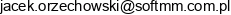 Jacek Orzechowski Firma Handlowa Soft Email address