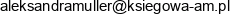 Biuro Ksiegowe Aleksandry M Ller Aleksandra M Ller Email address