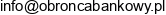 Obroncow Bankowych Adres e-mail