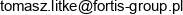 Fortis Group Tomasz Litke Email address