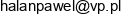 Pawel Halan Adres e-mail