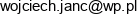 Janc Wojciech Janc Email address