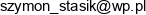 Tor Pro Szymon Stasik Email address