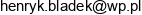 Henryk Bladek Zaklad Miesny Tradycja Ze Smakiem Adres e-mail