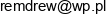 Lukasz Drewniak Rem Drew Email address