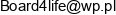 Board 4 Life Lukasz Mikunda Email address