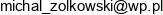 Michal Zolkowski Email address