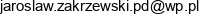 Complexwood Jaroslaw Zakrzewski Email address