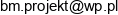 Bm Projekt Mariusz Batorski Email address