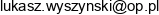 Fhu Lukasz Wyszynski Email address