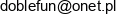 Doble Fun Artur Wilk Email address