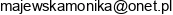 1 Centrum Uslug Samochodowych Monika Majewska 2 Salon Fryzjersko Kosmetyczny Monika Majewska Email address