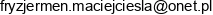 Fryzjer Men Maciej Ciesla Adres e-mail