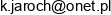 1 Posrednictwo Finansowo Ubezpieczeniowe Krzysztof Jaroch 2 Wspolnik Spolki Cywilnej Zbozowiec Email address