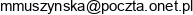 Gabinet Lekarski Miroslawa Polaszewska Muszynska Adres e-mail Gabinet Lekarski Miroslawa Polaszewska Muszynska Adres e-mail