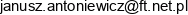 Future Technology Janusz Antoniewicz Email address