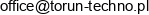 Torun Techno Adres e-mail