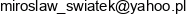 Centralserwis Miroslaw Swiatek Email address