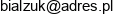 Bialzuks C Henryk Grunwald Adres e-mail