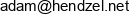 Hendzel Net Adam Hendzel Email address