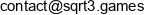 Sqrt3 Games Adres e-mail