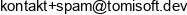 Tomasz Kolodziejczyk Tomisoft Email address